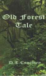 Old Forest Tale - Paperback